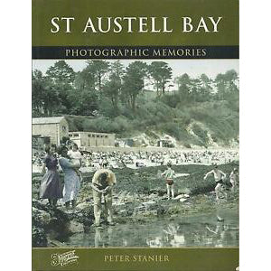 St Austell Bay Photographic Memories