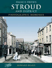 Stroud Photographic Memories Archival Photography Book